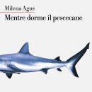 [Italian] - Mentre dorme il pescecane Audiobook