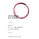 Intorno al vino Audiobook