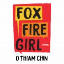 Fox Fire Girl Audiobook