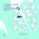 [Spanish] - A toda costa. Narrativa Puertorriqueña reciente Audiobook