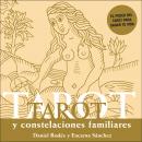 Tarot y constelaciones familiares Audiobook