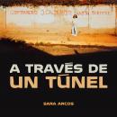 A traves de un túnel Audiobook
