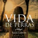 [Spanish] - Vida de perras Audiobook