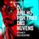 [Portuguese] - O brilho por trás das nuvens Audiobook