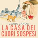 [Italian] - La casa dei cuori sospesi Audiobook