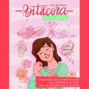 [Spanish] - Bitácora de un cambio: desarrolla estas herramientas que cambiarán tu vida con un método Audiobook