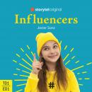 Influencers - S01E01 Audiobook