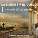 La muerte y el duelo a través de los cuentos Audiobook