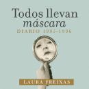 [Spanish] - Todos llevan máscara Audiobook