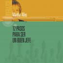 [Spanish] - 12 pasos para ser un buen jefe Audiobook