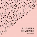 [Spanish] - Lugares comunes Audiobook
