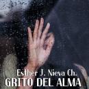 Grito del alma Audiobook
