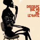 [Spanish] - Disculpe que no me levante Audiobook