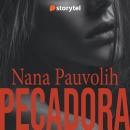 [Portuguese] - Pecadora Audiobook
