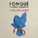 [Spanish] - Ponqué y otro cuentos Audiobook