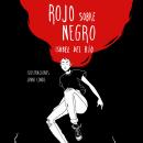 Rojo sobre negro Audiobook