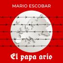 El papa ario Audiobook