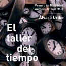 [Spanish] - El taller del tiempo Audiobook