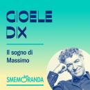 [Italian] - Il sogno di Massimo - Smemoranda Audiobook