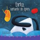[Spanish] - Enrico, cantante de ópera Audiobook