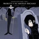 [Spanish] - Historias entre tumbas, tomo I: Moritz y su abuelo Arcano Audiobook