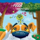 [Spanish] - La pulga despistada Audiobook
