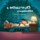 [Spanish] - El monstruo de las pesadillas Audiobook
