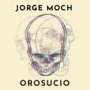 Orosucio Audiobook
