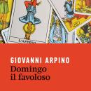 [Italian] - Domingo il favoloso Audiobook