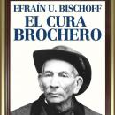 El cura Brochero. Un obrero de Dios Audiobook