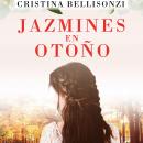 [Spanish] - Jazmines en otoño Audiobook