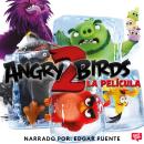 [Spanish] - Angry Birds 2. La película Audiobook