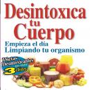 Desintoxica tu cuerpo Audiobook