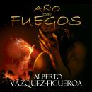 Año de fuegos Audiobook