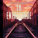 [Spanish] - La entretarde Audiobook