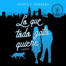 [Spanish] - Lo que todo gato quiere Audiobook