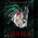 [Spanish] - Carta roja Audiobook
