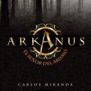 Arkanus 1. El señor del abismo Audiobook