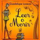 Leer o morir Audiobook