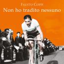 Non ho tradito nessuno Audiobook