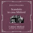 [Italian] - Scandalo in casa Mitford Audiobook