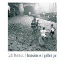 [Italian] - Il ferroviere e il golden gol Audiobook