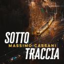 [Italian] - Sottotraccia Audiobook