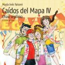 [Spanish] - Caídos del mapa IV. Chau séptimo Audiobook