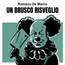 [Italian] - Un brusco risveglio Audiobook