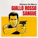 [Italian] - Giallo rosso sangue Audiobook