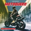 [Spanish] - Motoquero. Libro 1: Donde todo comienza Audiobook
