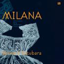 [Indonesian] - Milana: Perempuan yang Menunggu Senja Audiobook