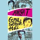 [Indonesian] - Gema Sebuah Hati Audiobook