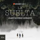 [Spanish] - La suelta - S01E06 Audiobook